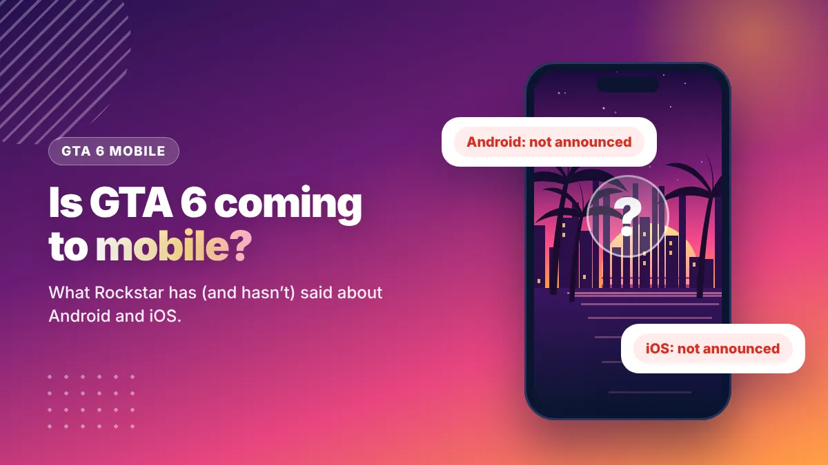 GTA 6 mobile – phone showing a question mark over Android and iOS release